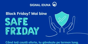 SAFE Friday de la SIGNAL IDUNA: alegerea care te protejează, nu doar te tentează